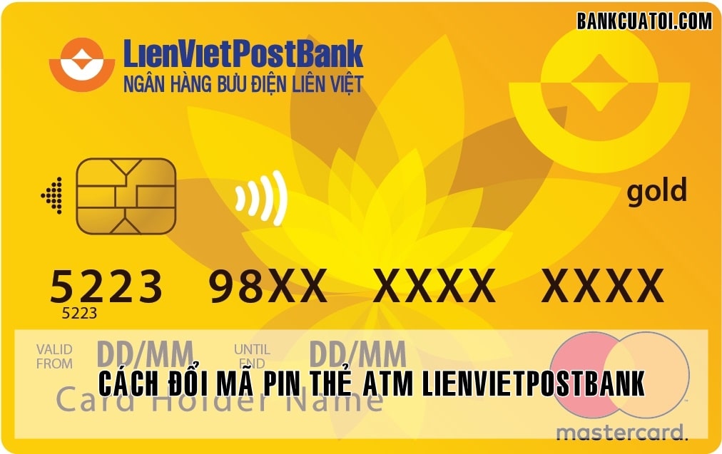 Cach doi ma pin the atm lienvietpostbank